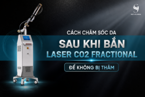 Cách chăm sóc da sau khi bắn Laser CO2 Fractional để không bị thâm với máy Laser CO2 Fractional công nghệ cao.