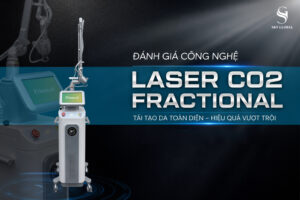 Đánh giá công nghệ Laser CO2 Fractional trong thẩm mỹ da giúp tái tạo bề mặt da, điều trị sẹo rỗ, nếp nhăn và trẻ hóa da hiệu quả.