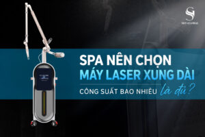 Spa nên chọn máy laser xung dài công suất bao nhiêu là đủ?